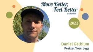 Daniel Gelblum | Pretzel Your Legs
